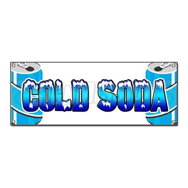 COLD SODA BANNER SIGN ice drink cart stand signs pop cola iced root beer